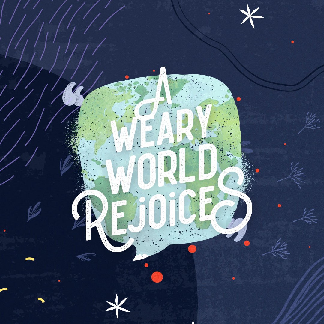 A Weary World Rejoices