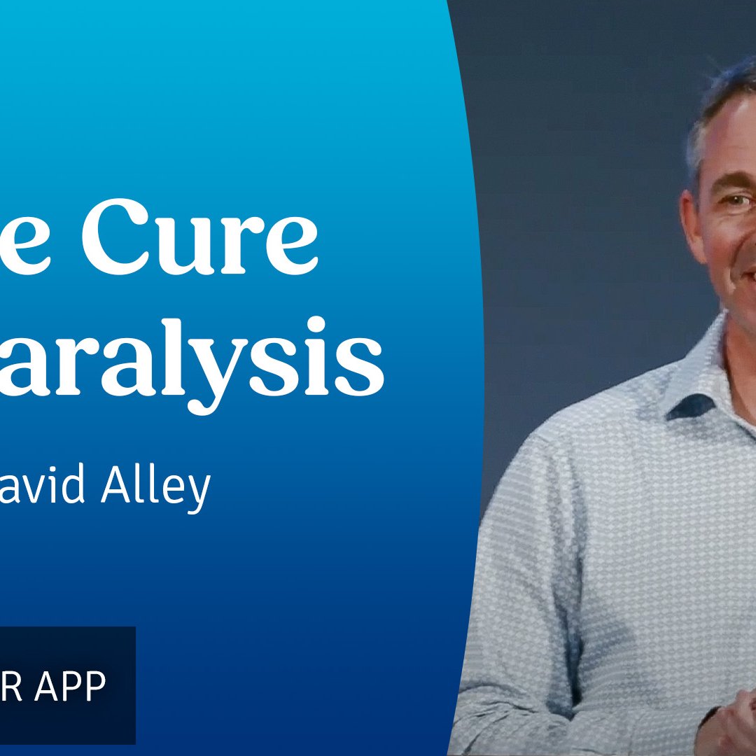 The Cure to Paralysis | David Alley | 25th May 2025