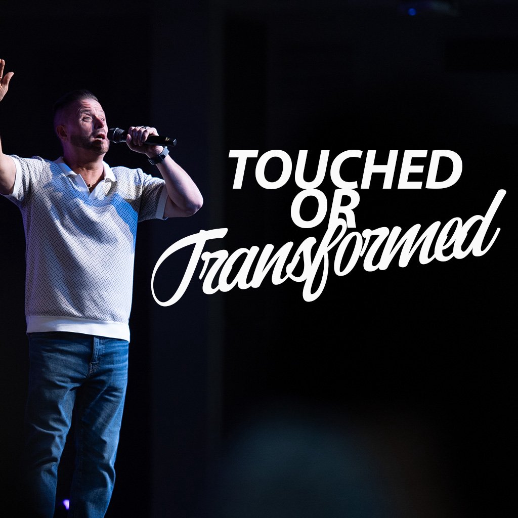 TOUCHED OR TRANSFORMED | Pastor Bo Turner TOUCHED OR TRANSFORMED | Pastor Bo Turner