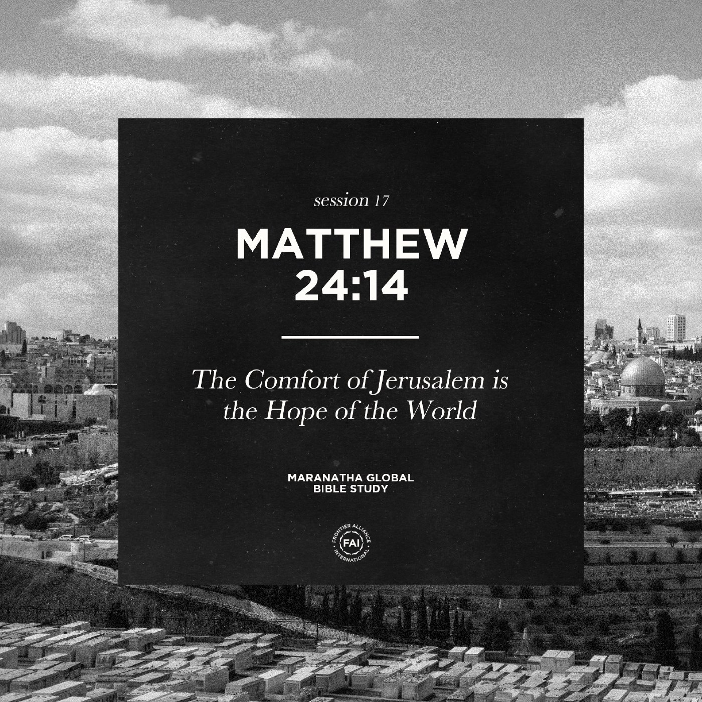 The Comfort of Jerusalem is the Hope of the World // MATTHEW 24:14 with STEPHANIE QUICK