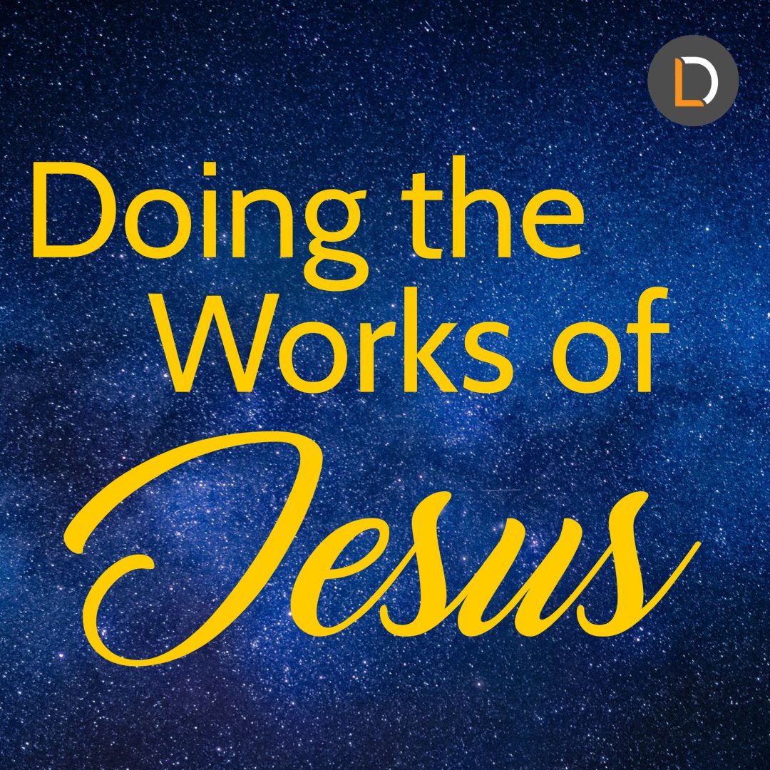 Doing the Works of Jesus: Commissioned. episode artwork