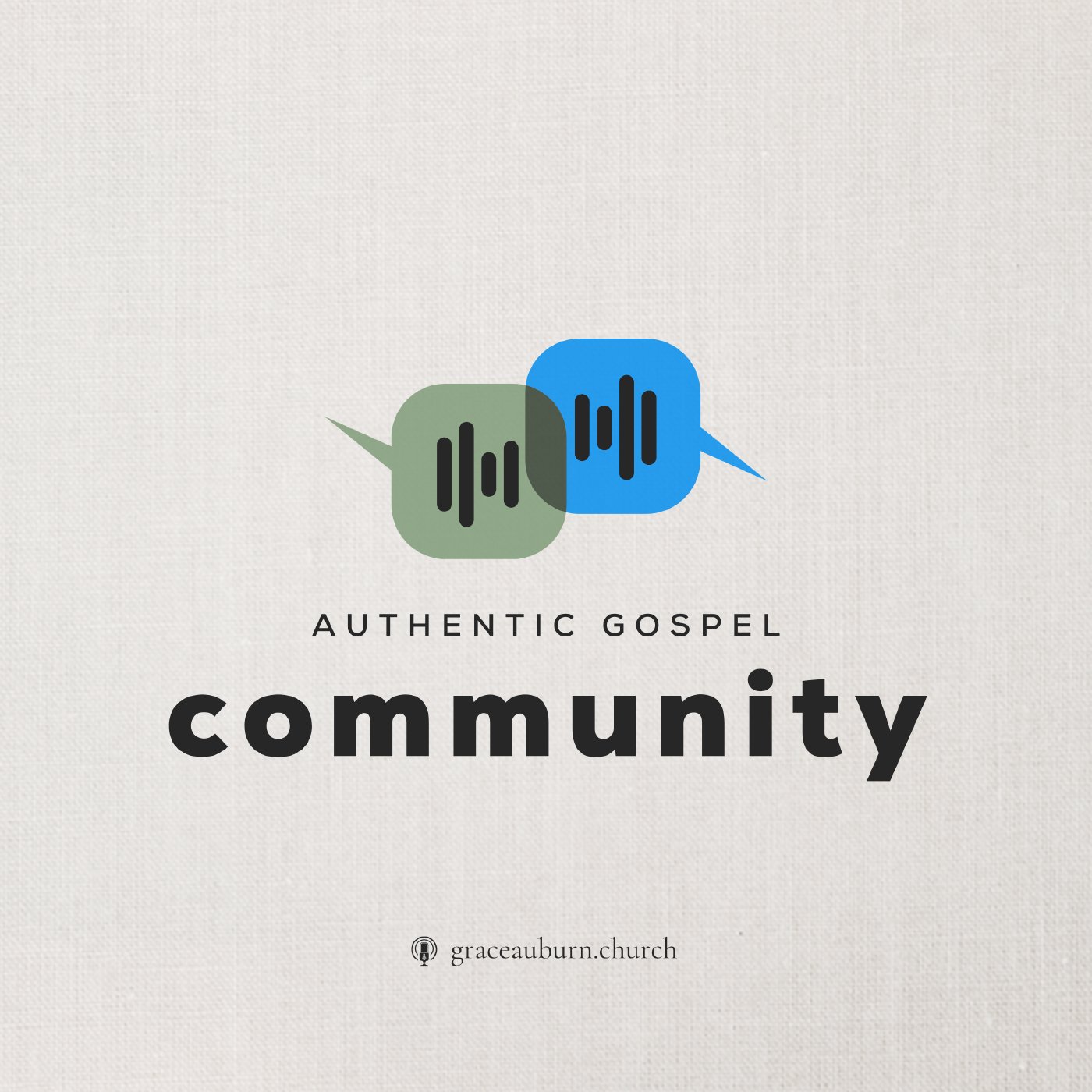 Grace Auburn Church Podcast