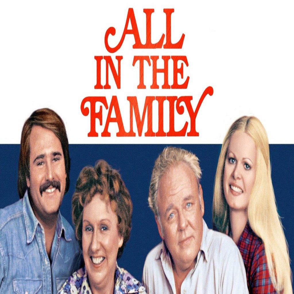 All In The Family - 4