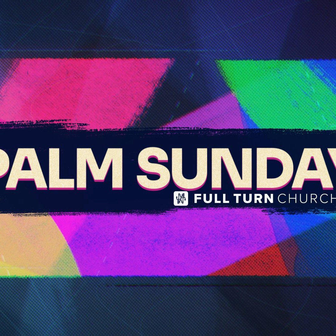 Palm Sunday | Sunday, April 13th Live Service episode artwork