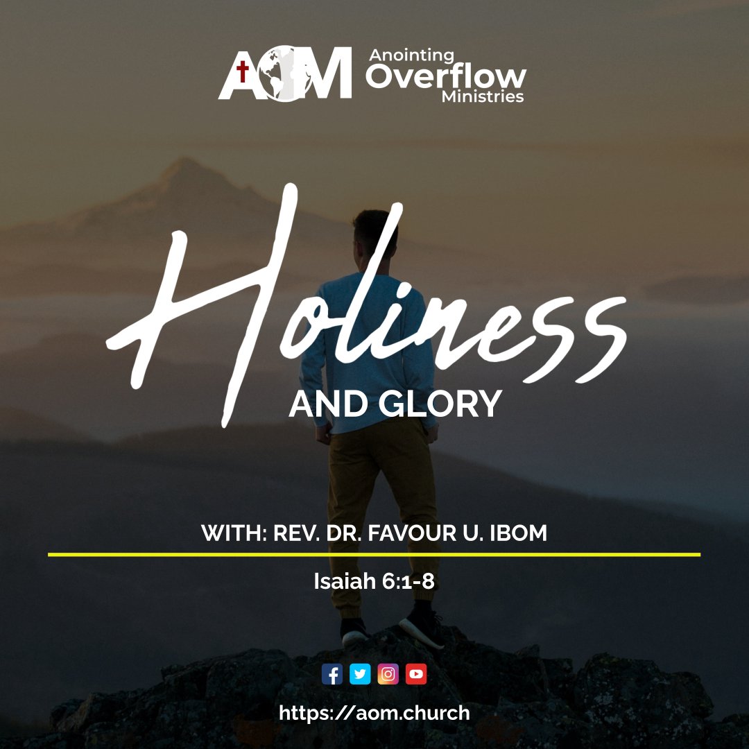 Holiness and Glory