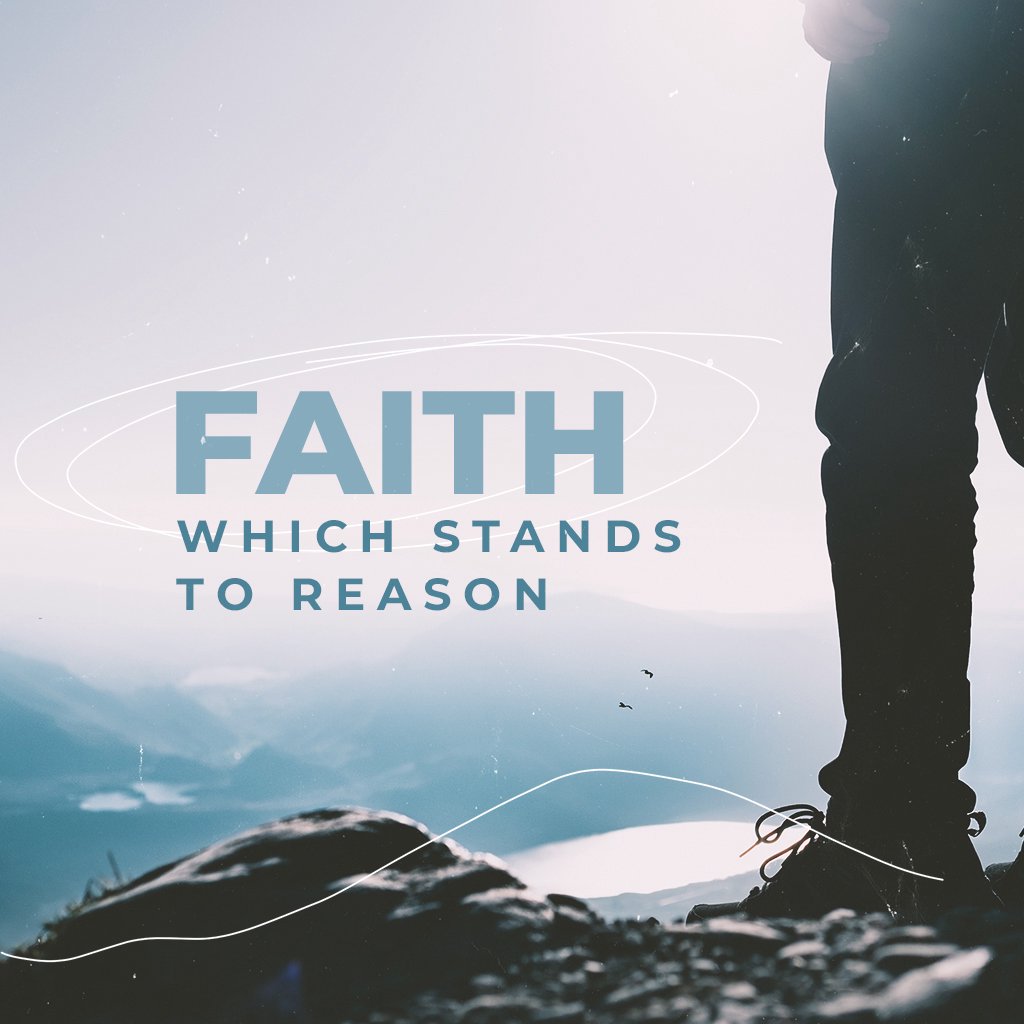 Faith Which Stands to Reason episode artwork