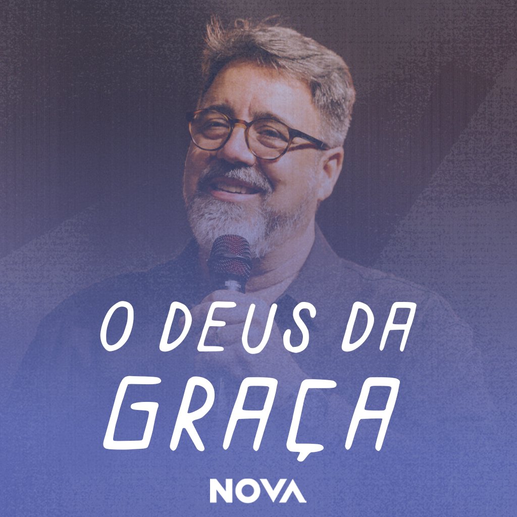 O Deus da Graça