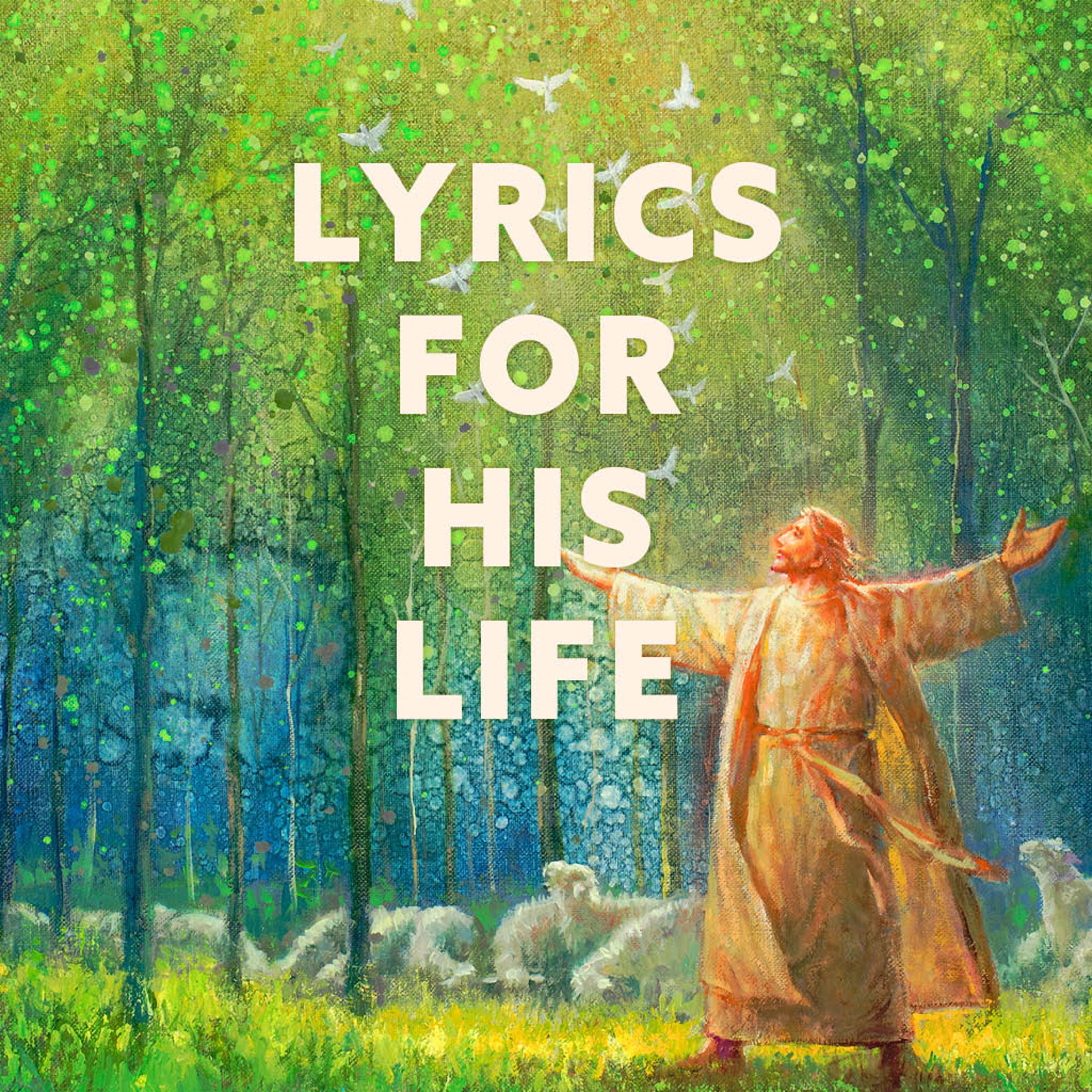 Lyrics for His Life: Praying the Psalms with Jesus podcast artwork