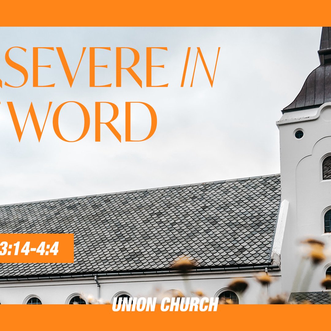 Persevere In The Word - 2 Timothy 3:14-4:4 episode artwork