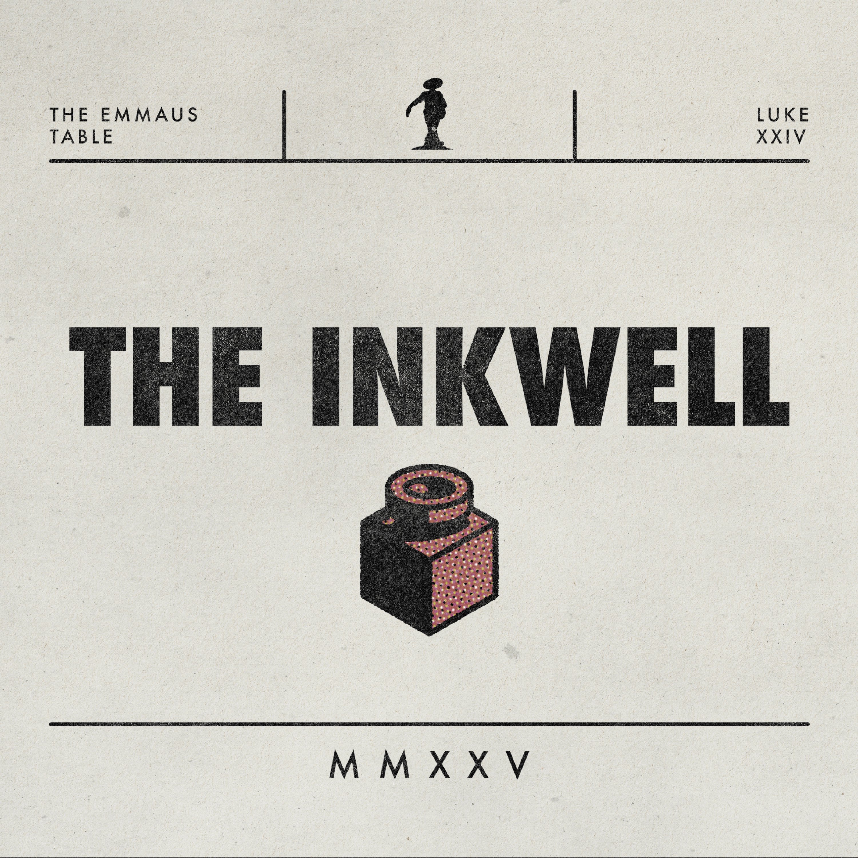 THE EMMAUS INKWELL