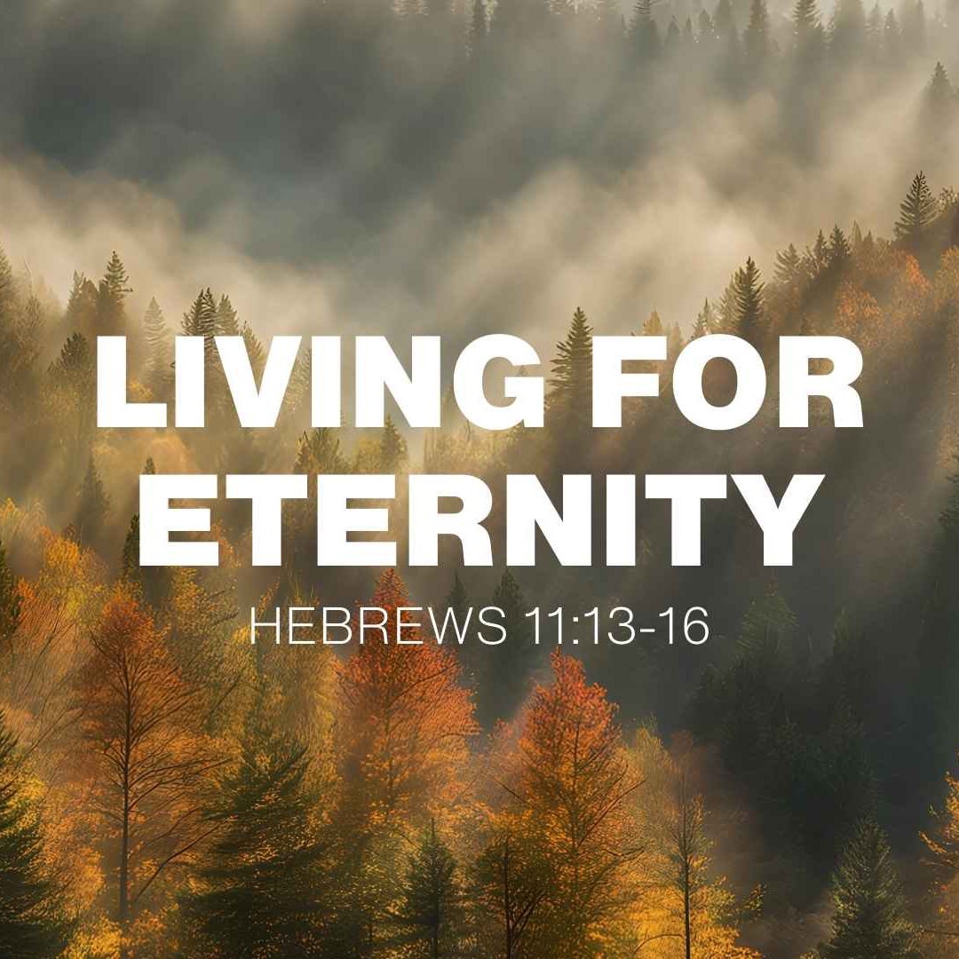 Daily Devotionals – Hebrews 11:13–16