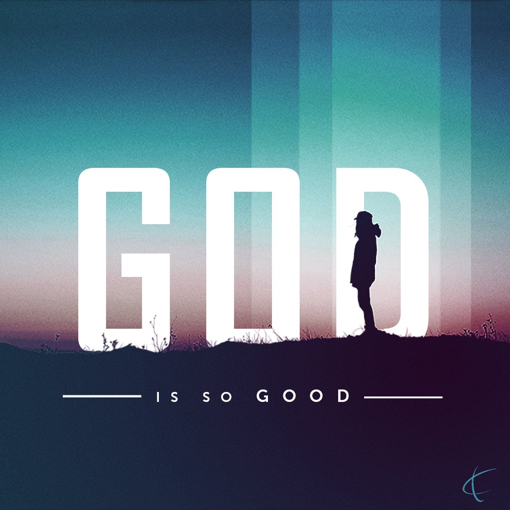 God is So Good: Good is Good. God is Grace. episode artwork