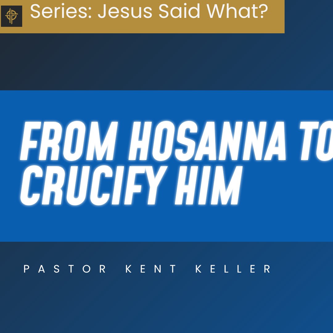 From Hosanna to Crucify Him episode artwork
