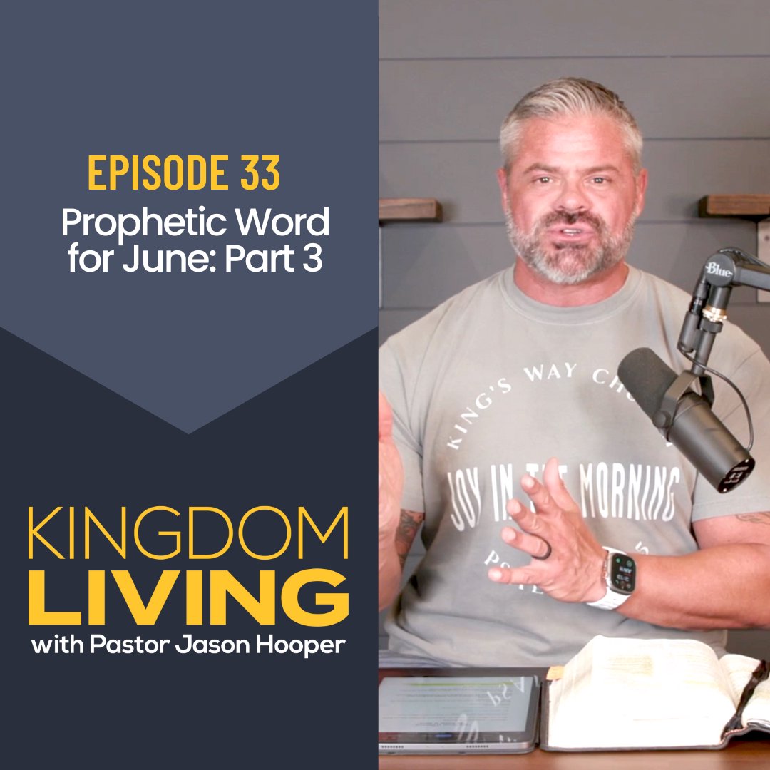 Prophetic Word for June: Part 3 || Episode 33
