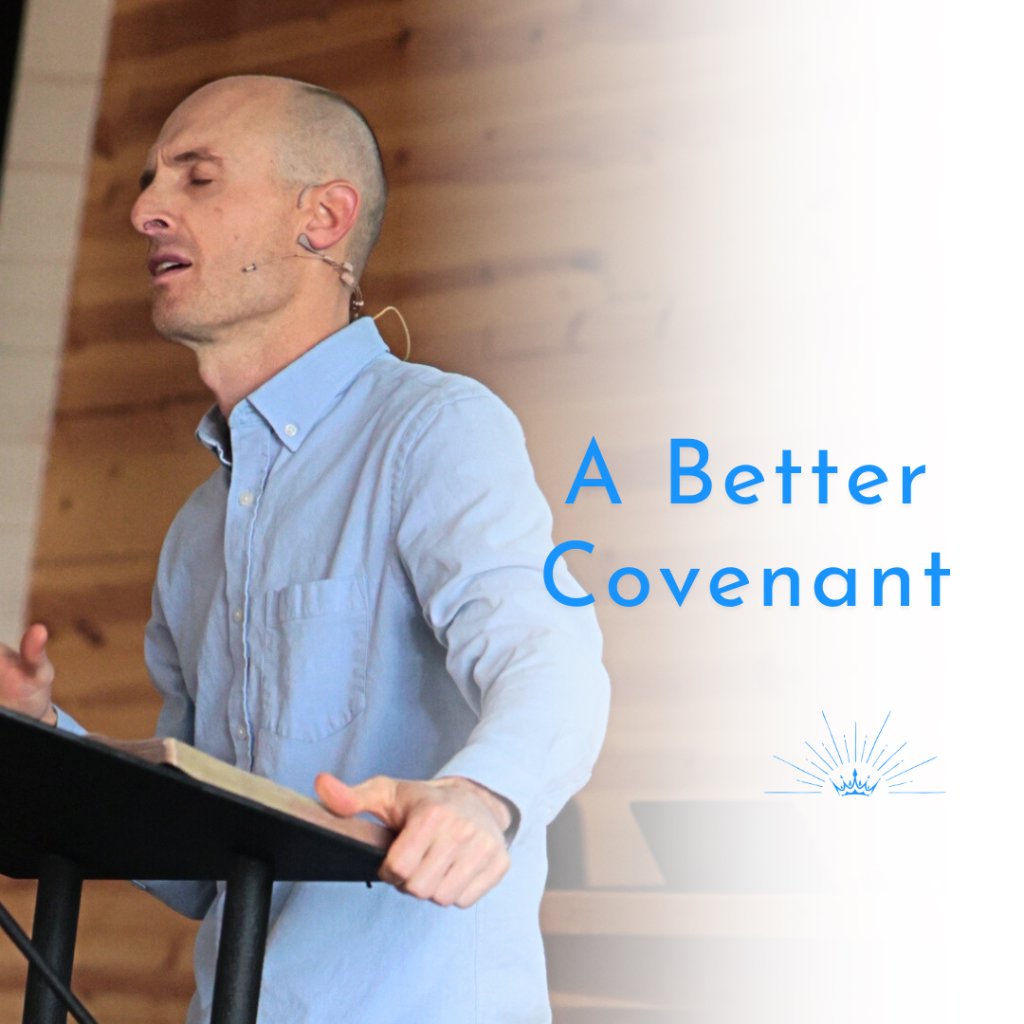A Better Covenant | Hebrews | Week 12 | Tyler Wilson | episode artwork