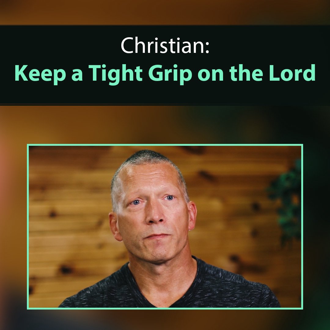 Christian: Keep a Tight Grip on the Lord episode artwork
