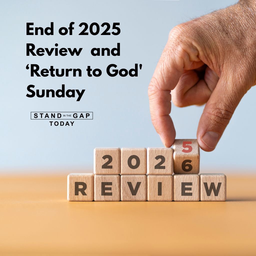 12/31/25 - End of 2025 Review and Return to God Sunday