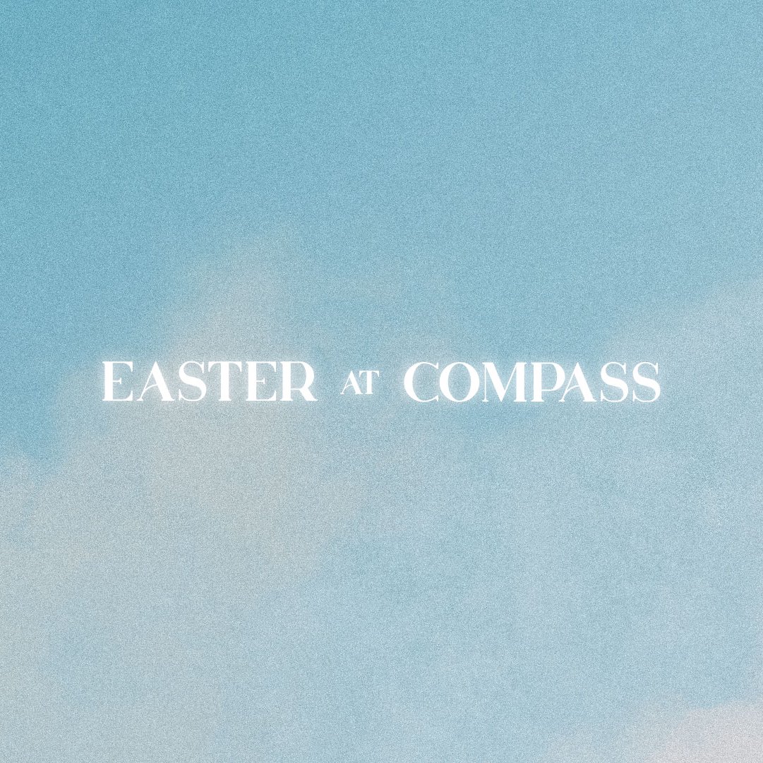 Easter At Compass