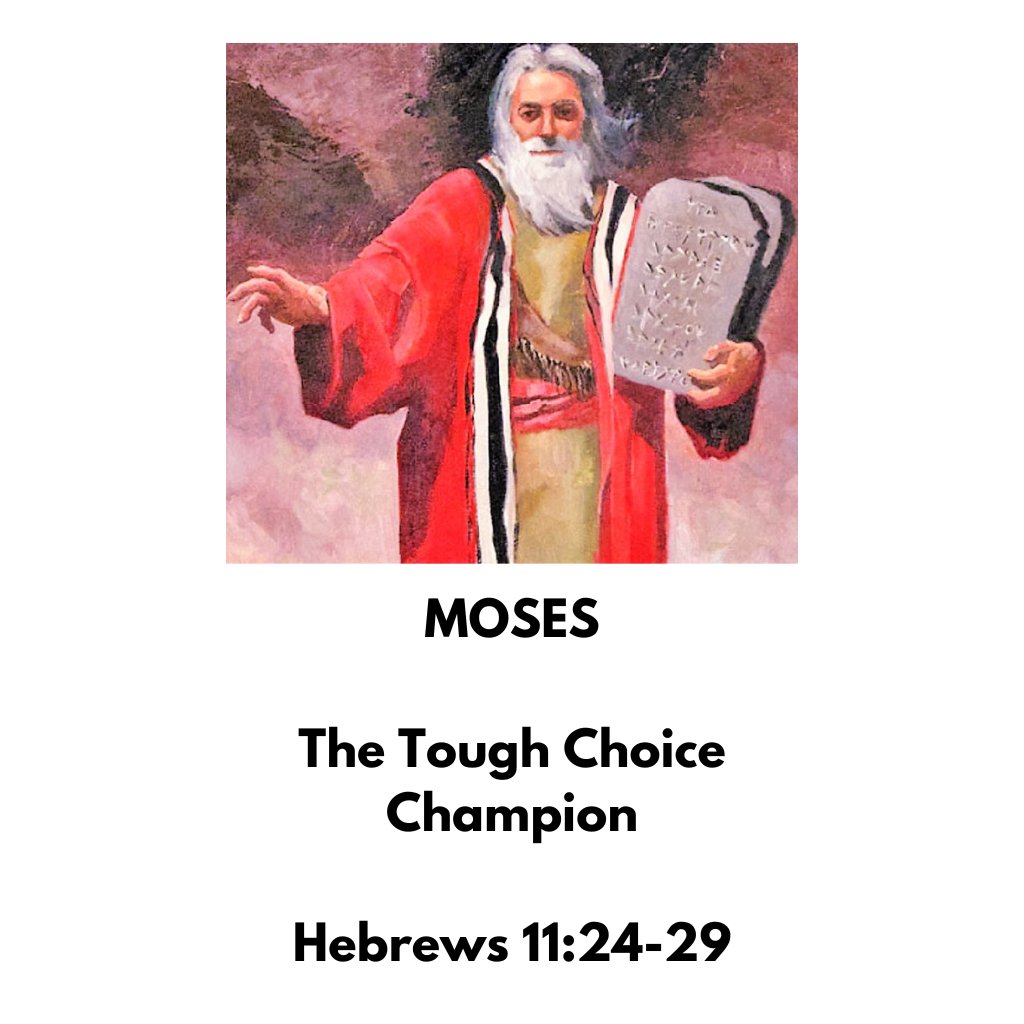 Hebrews 11:24-29 - Moses, The Tough Choice Champion episode artwork