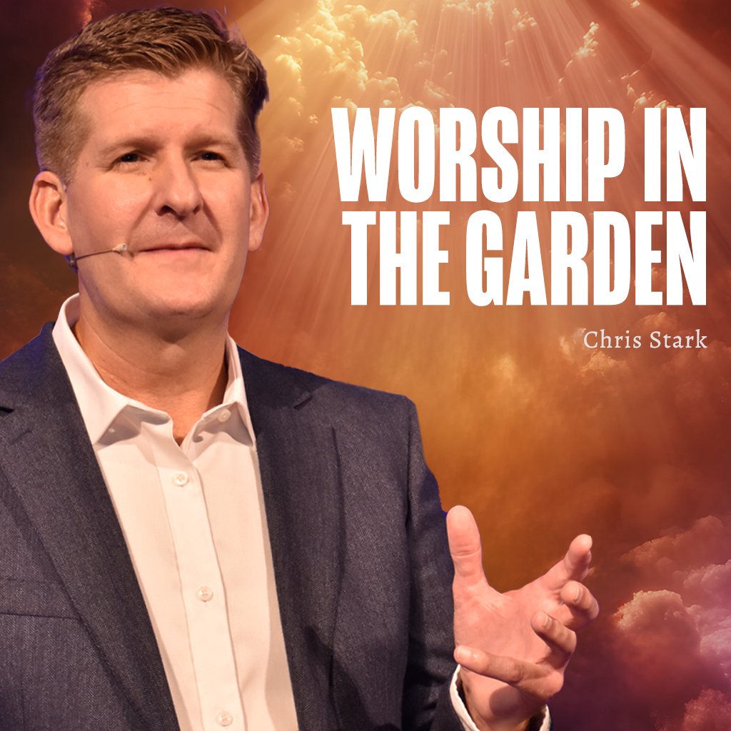 Worship in the Garden