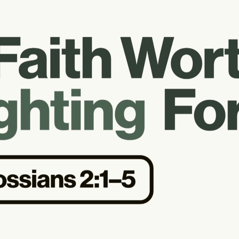 A Faith Worth Fighting For | Christian Saldana | Colossians 2:1-5 episode artwork