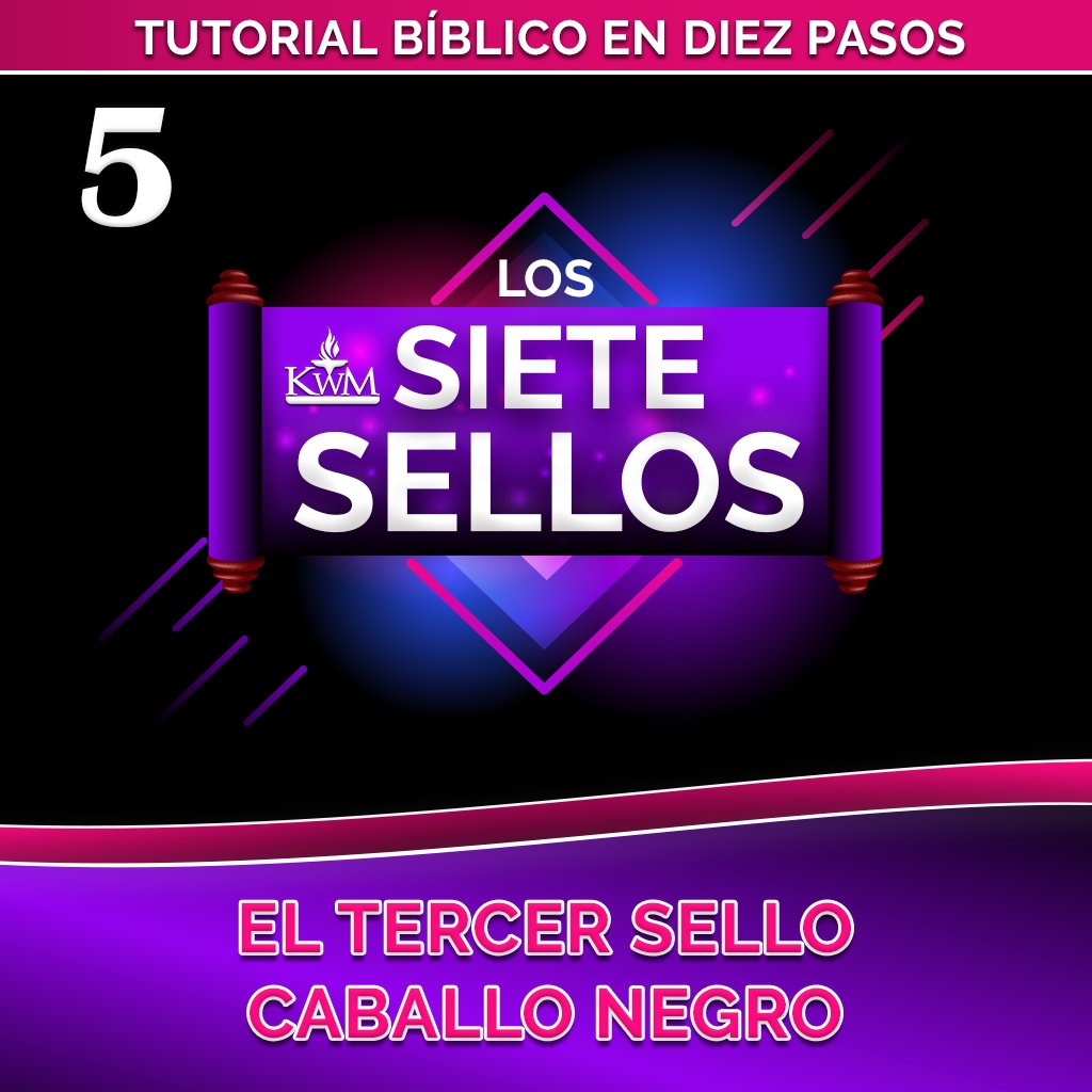 Los Siete Sellos del Apocalipsis - Kirk Watson - KWM Internacional
