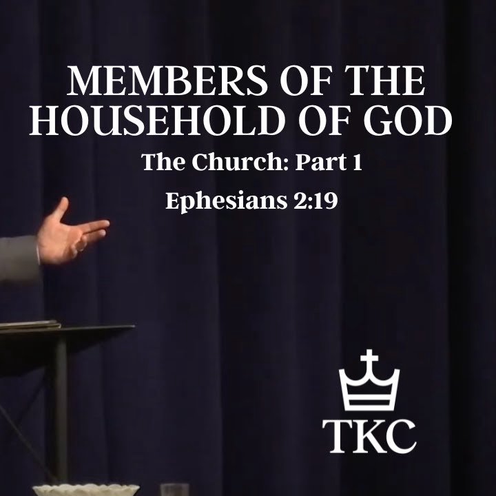 The Church pt 1: Members of the Household of God | Ephesians episode artwork