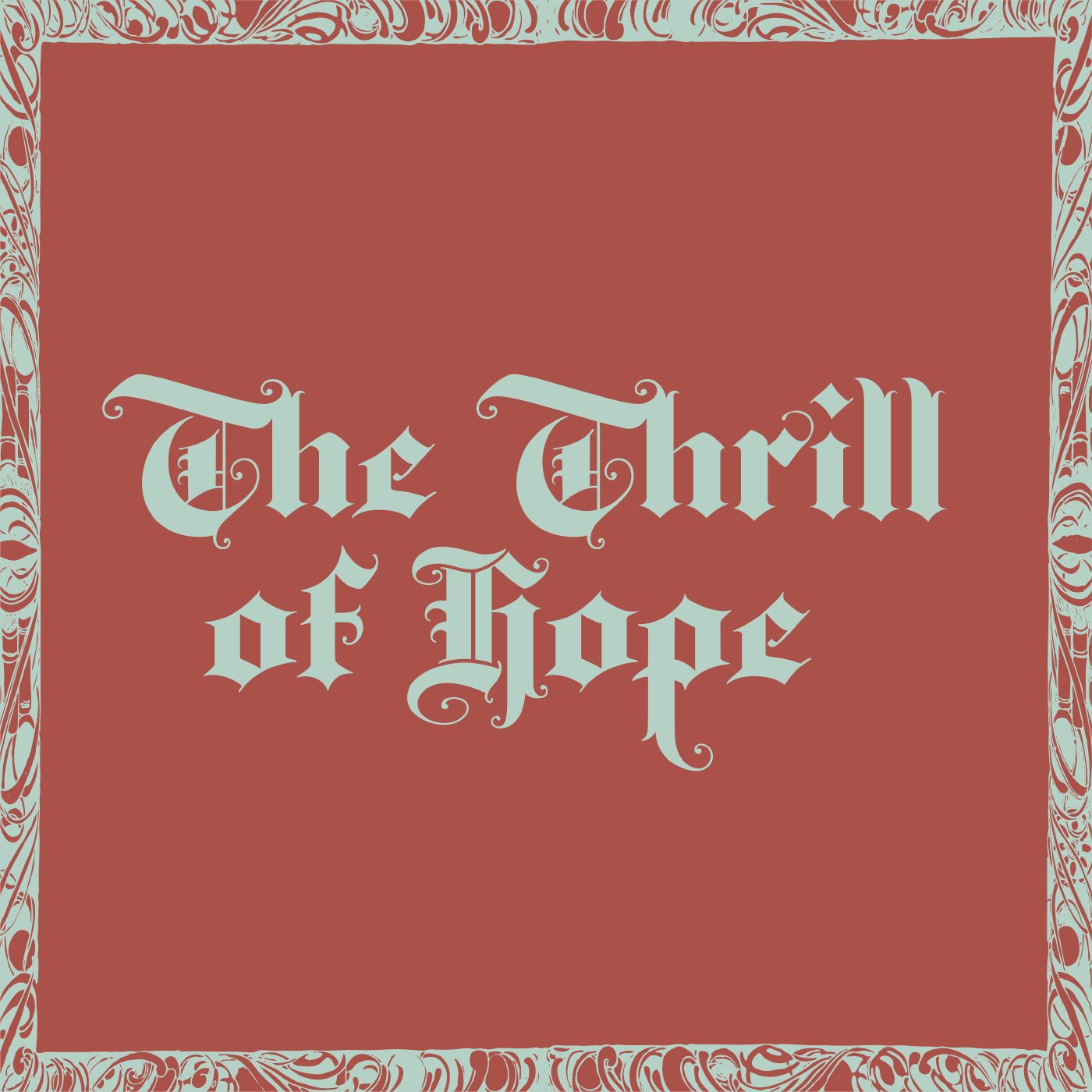 The Thrill of Hope
