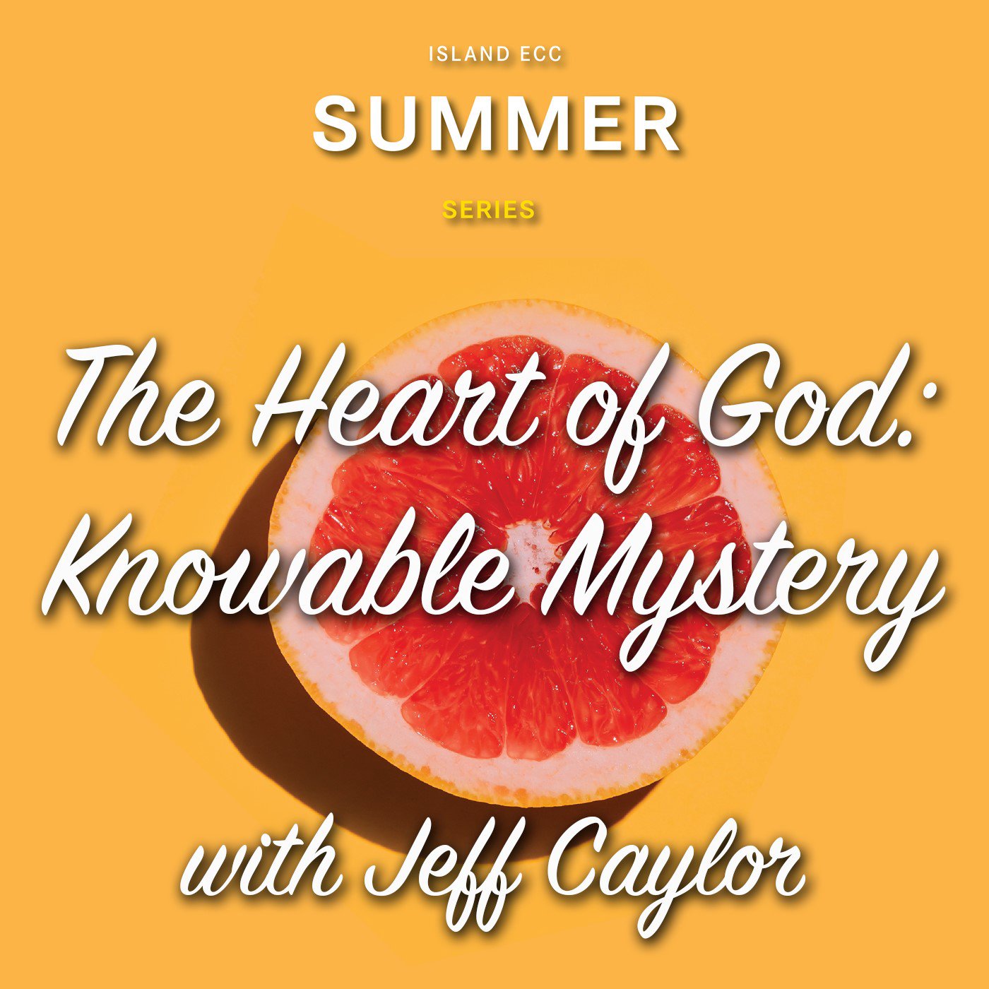 The Heart of God: Knowable Mystery episode artwork