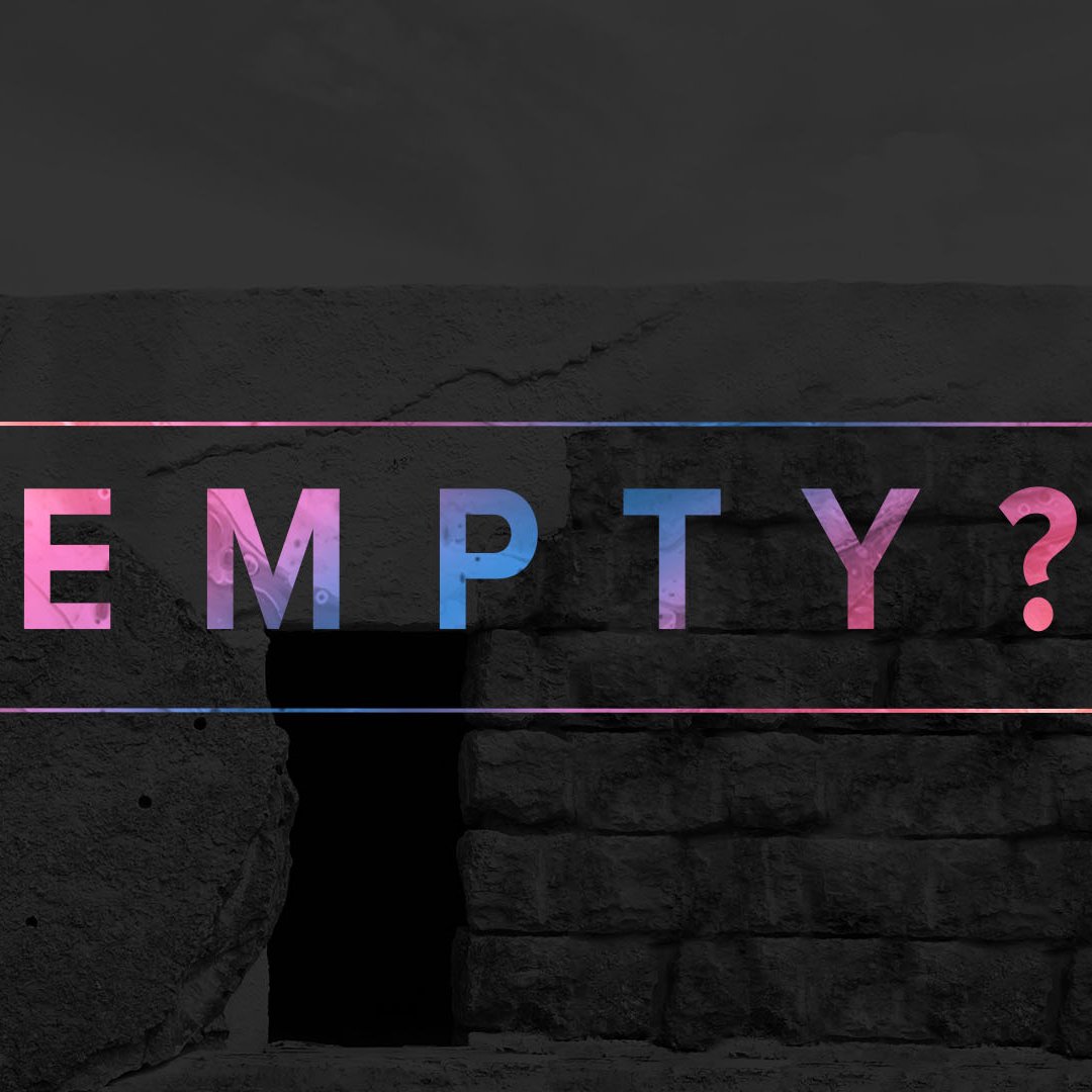 Empty? - Easter Sunday episode artwork