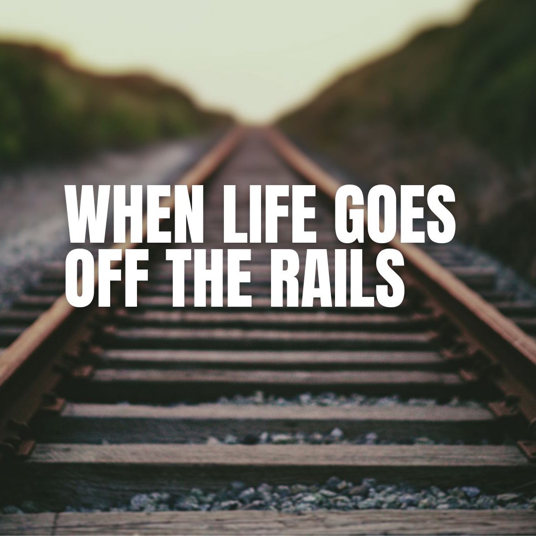 When Life Goes Off The Rails episode artwork