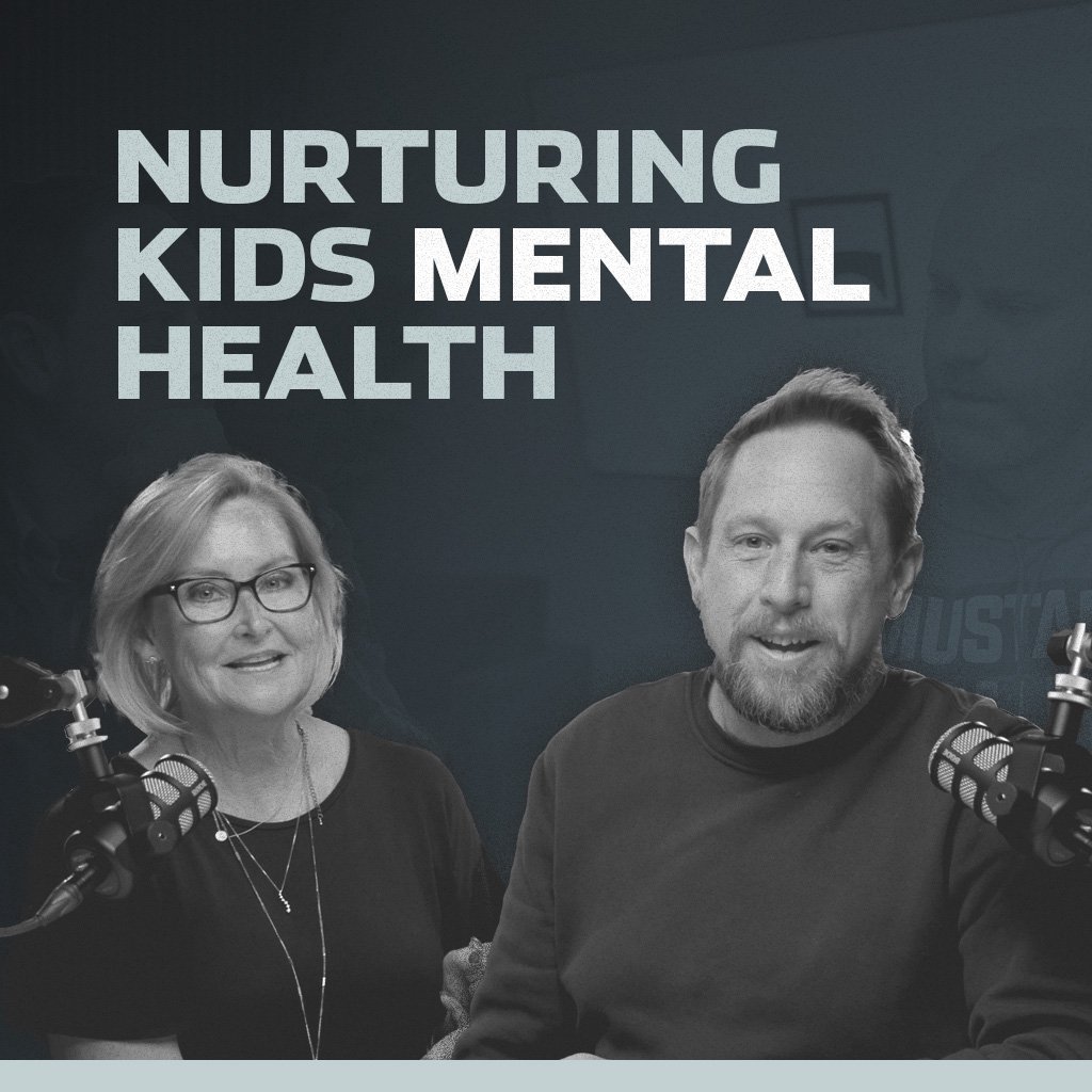 S2 E4: Nurturing Kids Mental Health