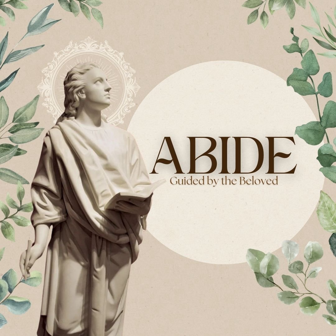 John 20-21 | Abide: Guided by the Beloved