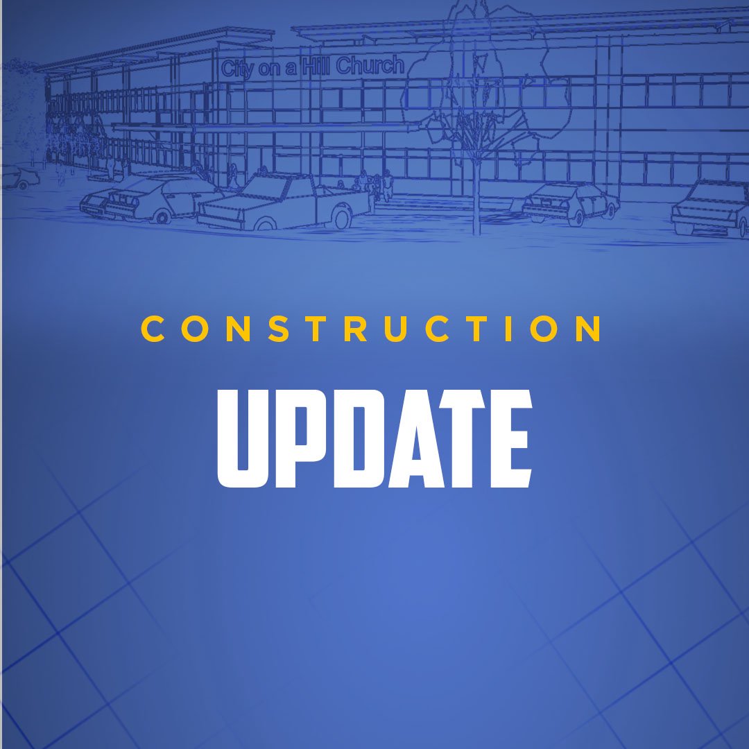 Church Construction Update