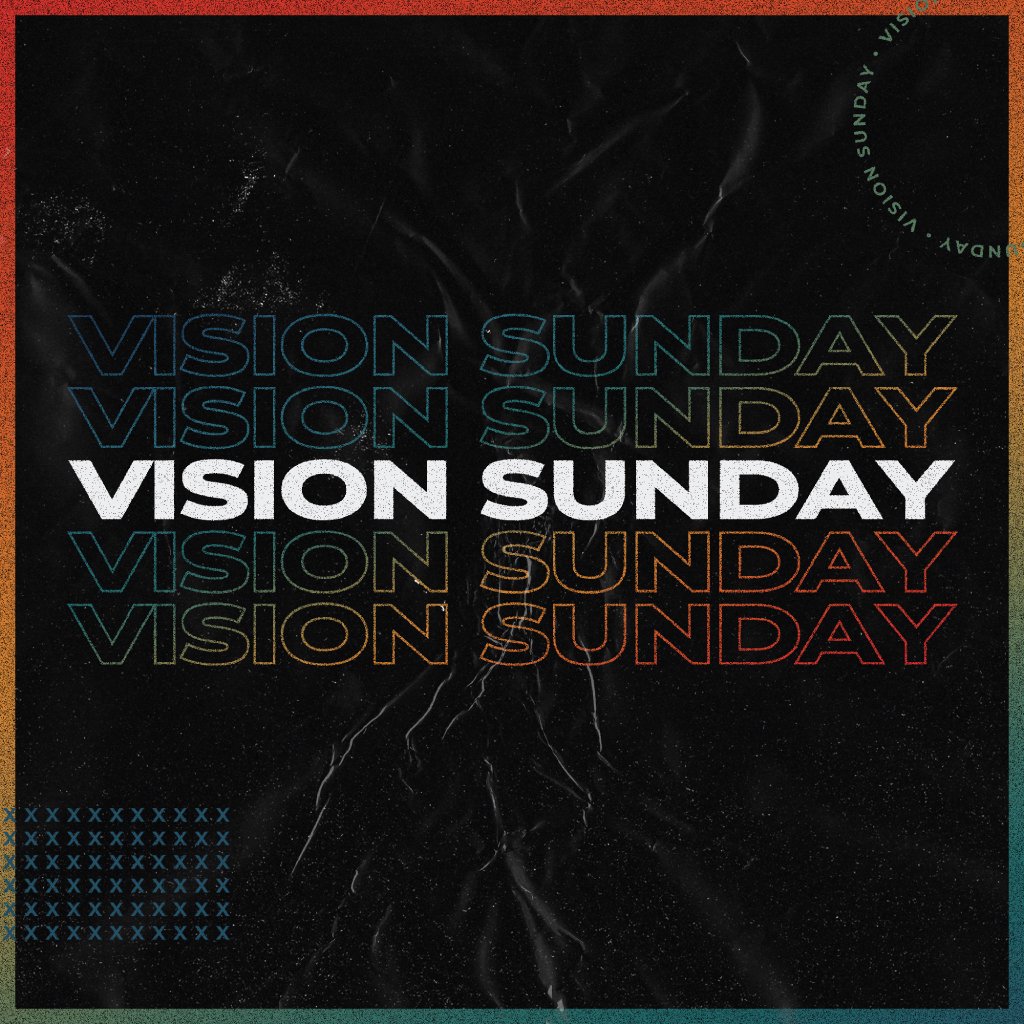Vision Sunday