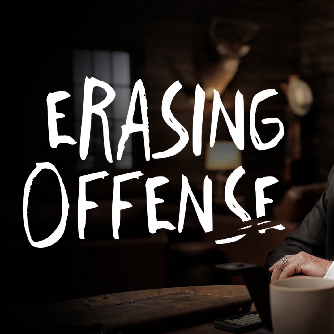 Erasing Offense | Episode 16