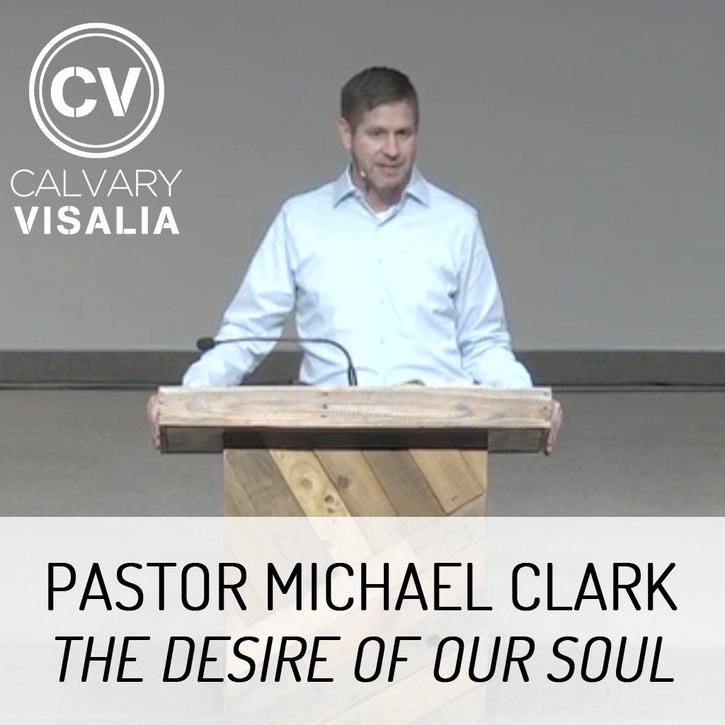 The Desire of Our Soul - Isaiah 26