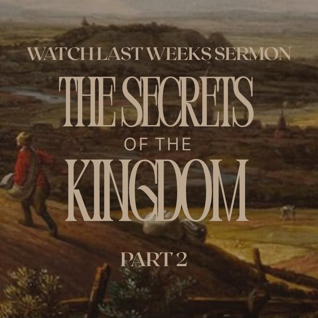 Secrets of the Kingdom | Part 2