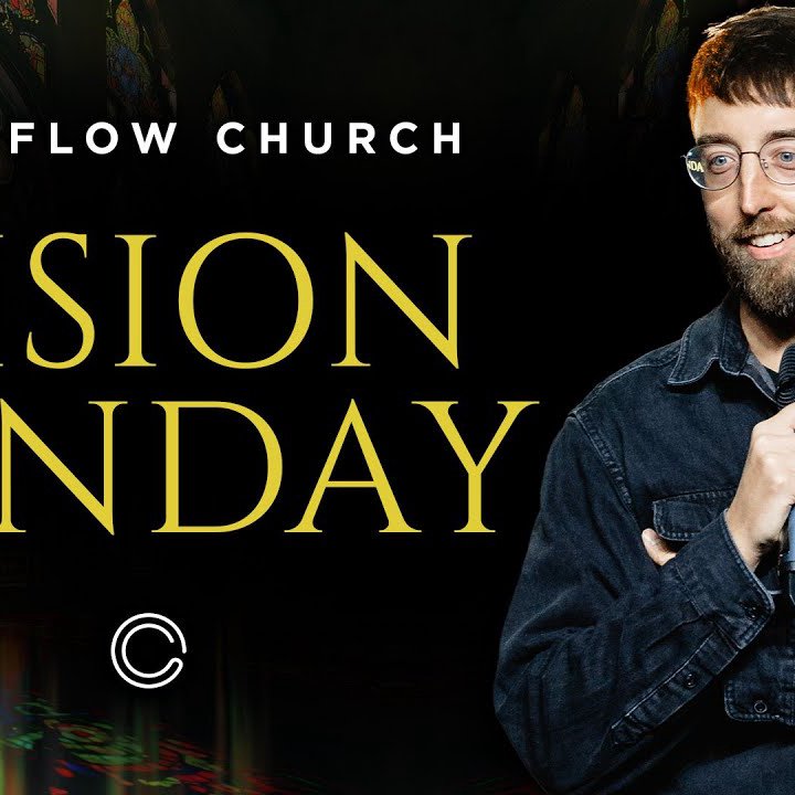 Vision Sunday 2025 | Alex Gallien | Overflow Church |