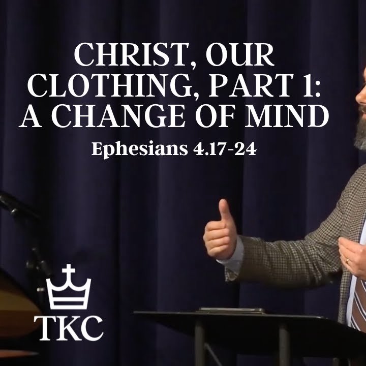 Christ our Clothing Part 1: A Change of Mind | Ephesians episode artwork