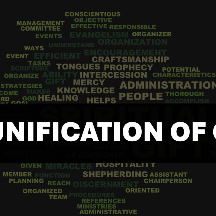 The Unification of Gifts