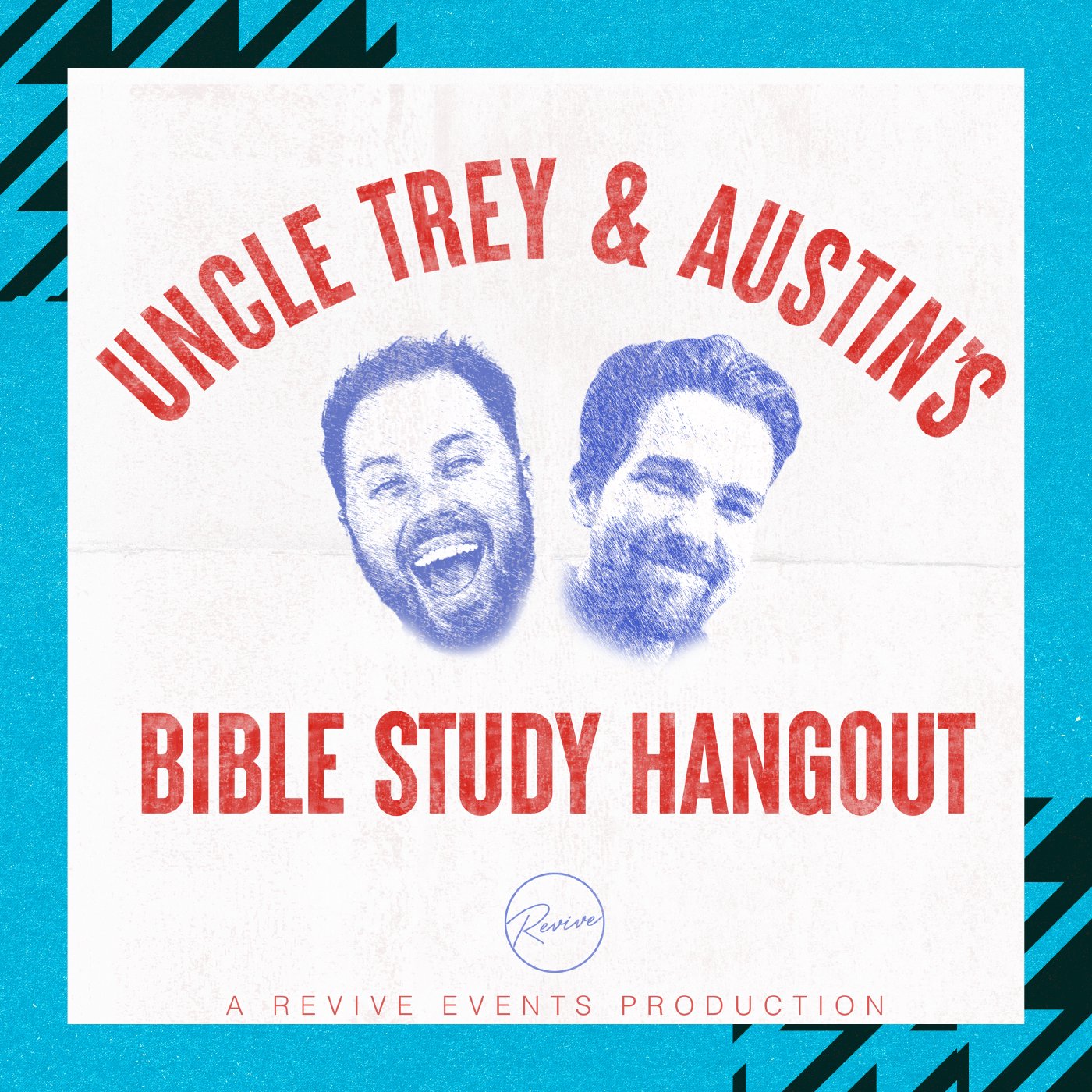 Uncle Trey and Austin\'s Bible Study Hangout