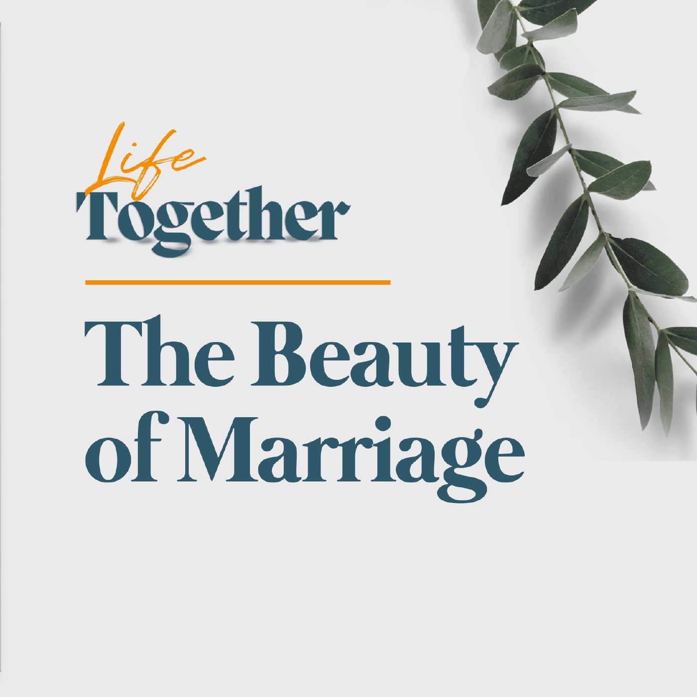Life Together Week 1: Brandel Manalastas | The Beauty of Marriage