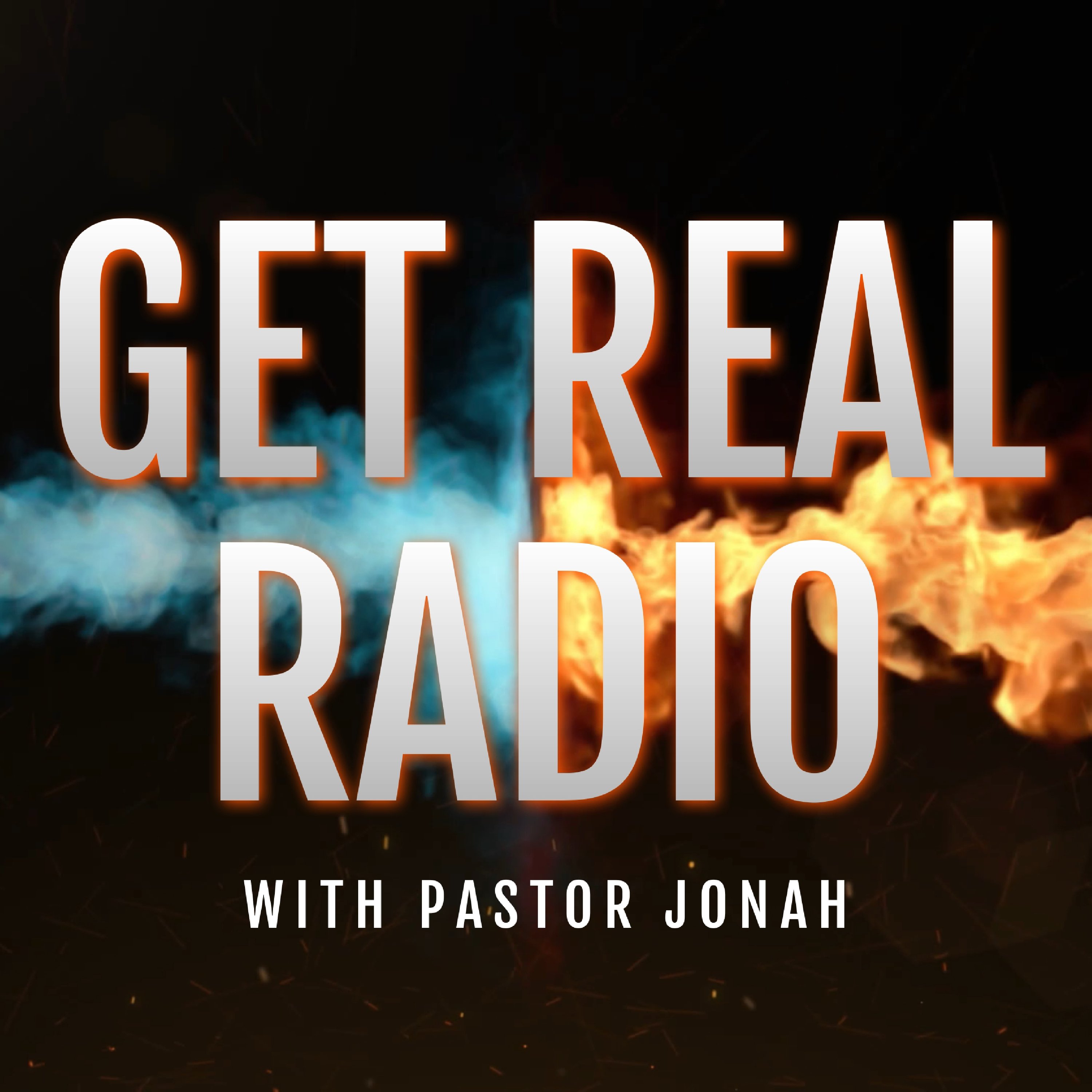 Get Real Radio - Episode 151 - Sermon Snippet