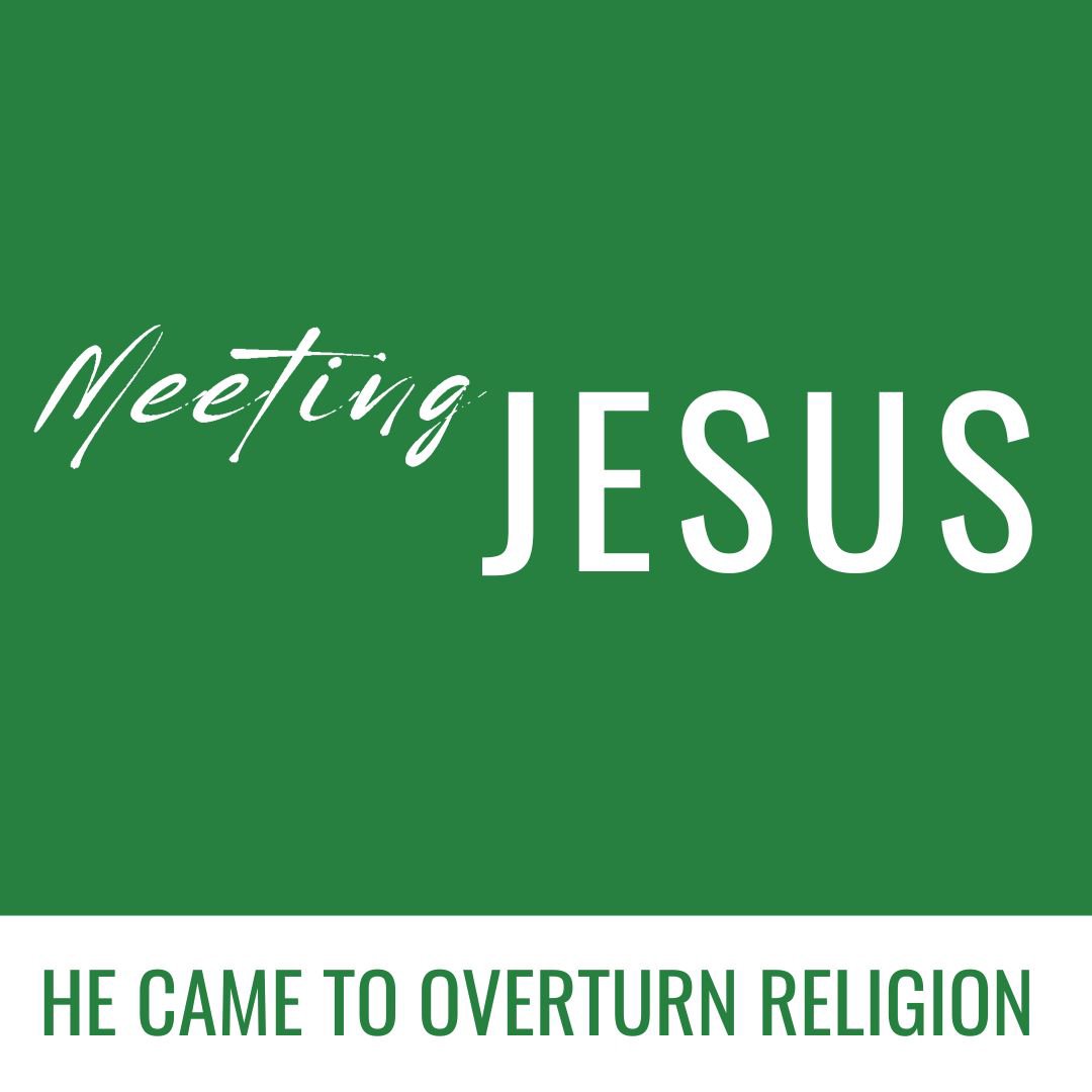 He Came to Overturn Religion