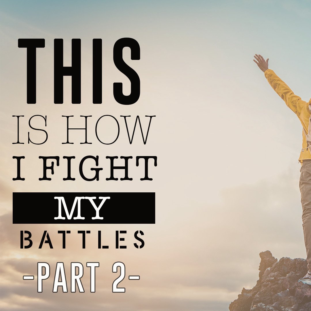 This Is How I Fight My Battles! - Part 2 episode artwork