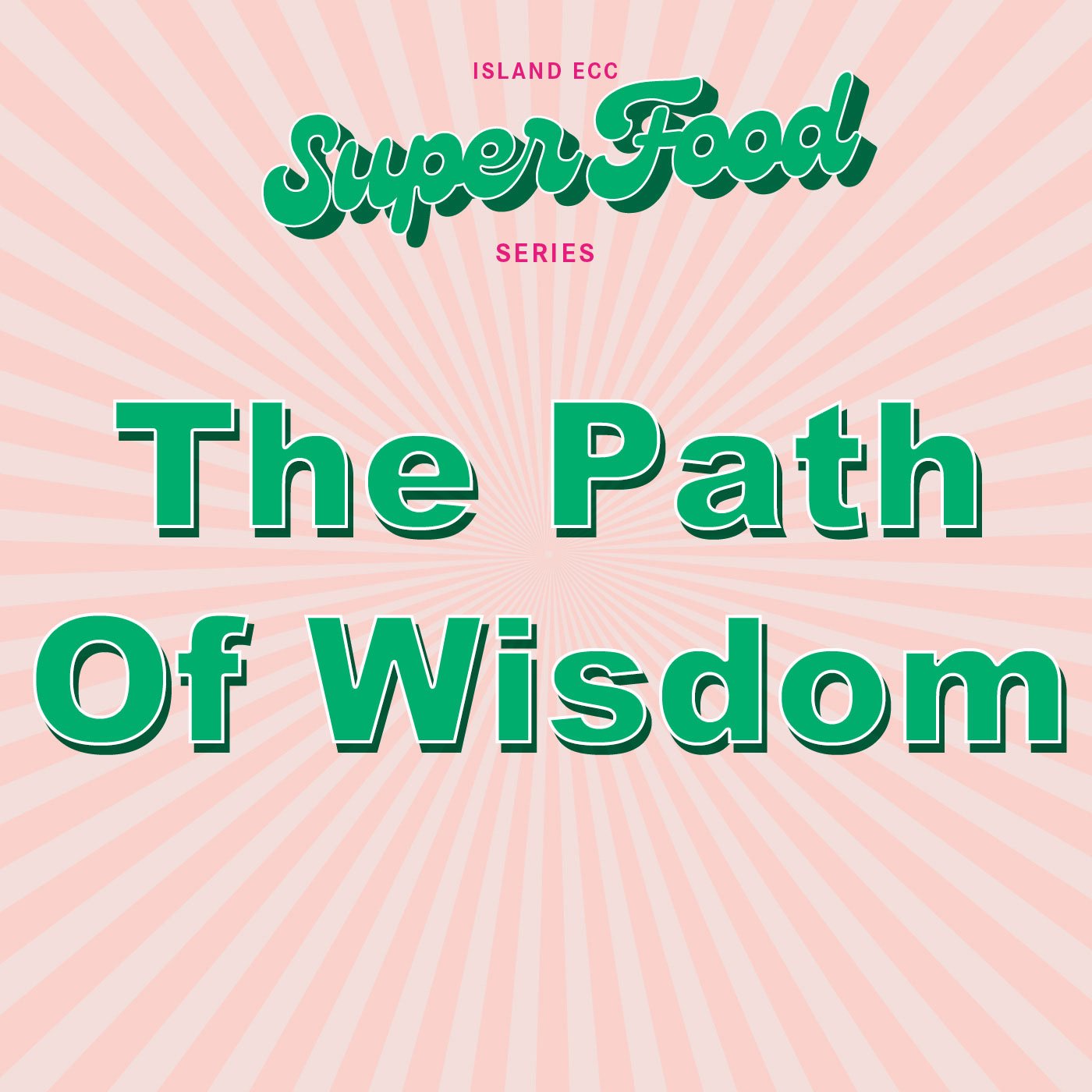 Super Food: The Path of Wisdom episode artwork