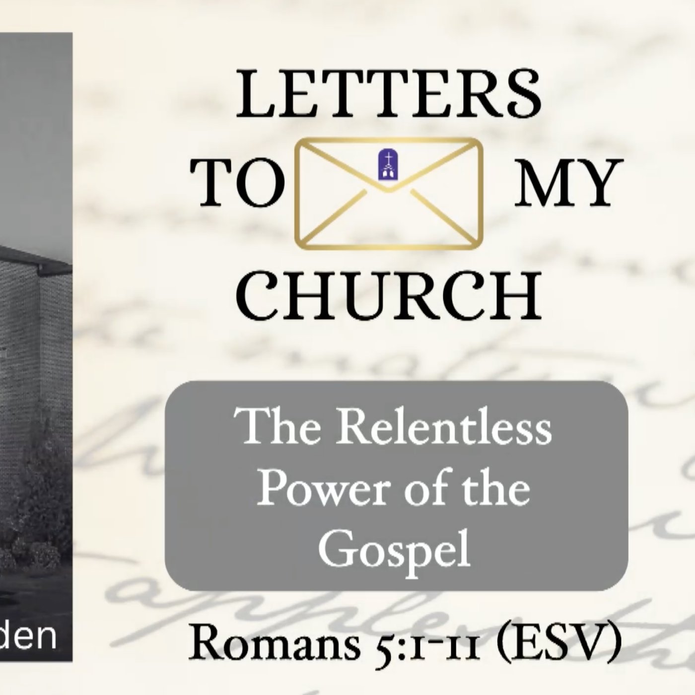 The Relentless Power Of The Gospel