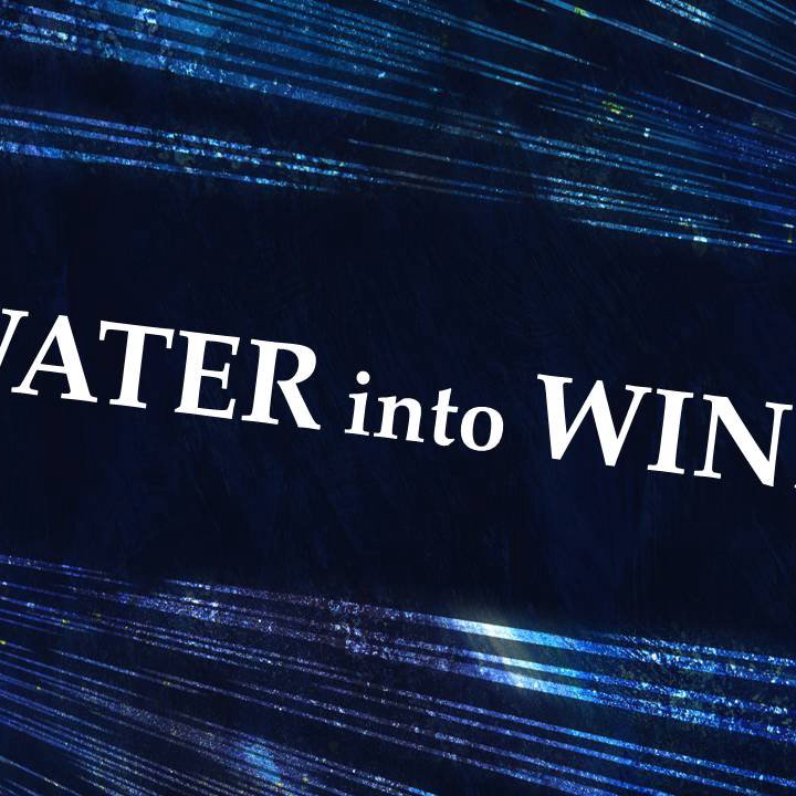 Water Into Wine episode artwork