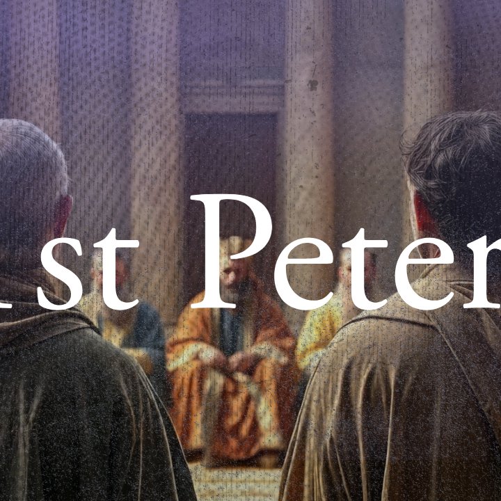1st Peter, Part 6